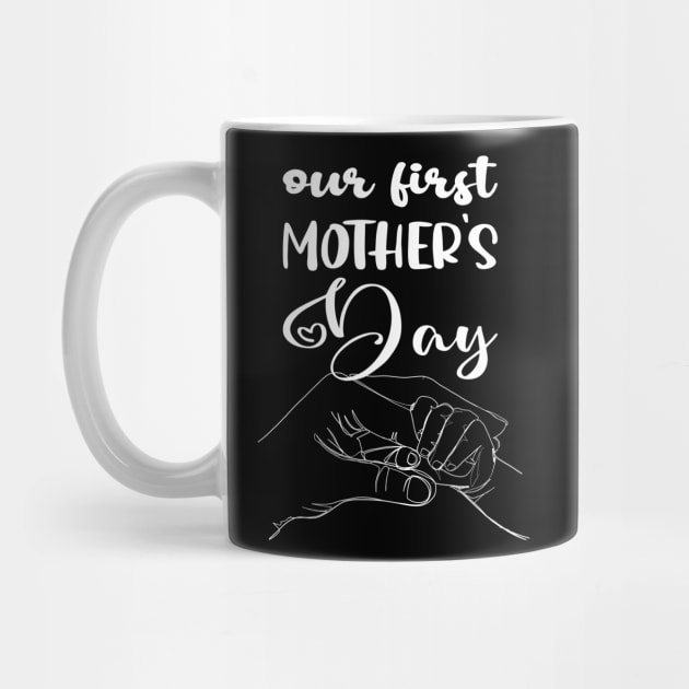 Our First Mother's Day First Time Mom by BEZZAIM